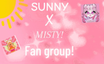 Sunny x Misty’s fan group