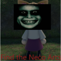 Find the Neco Arcs 2 - HORROR MODE 😨