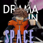 Drama In Space