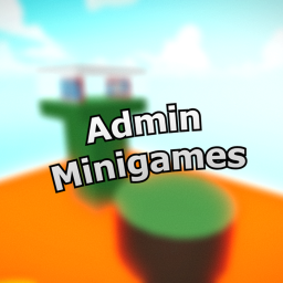 Admin Minigames (NEW!)
