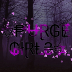 PURGE GIRLS