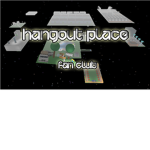 The Hangout Place Fan Club