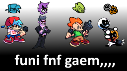 [PRZECZYTAJ DESC] Test animacji FNF [V. 2.7.5]