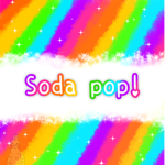 | Soda pop! |