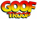 The Goof Troops