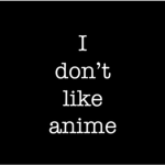 We love anime! <3