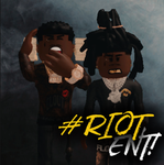 #RIOT ENT!