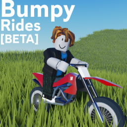 Bumpy Rides [BETA]