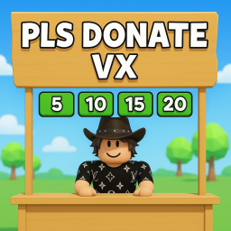 PLS DONATE VX 💸