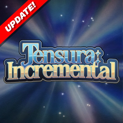 Reincarnated as a Slime: Incremental