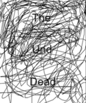 the und dead