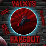 ValXy's Hangout