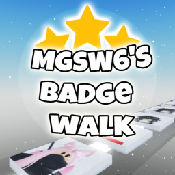MGSW6's Badge Walk (OVER 350+ BADGES)