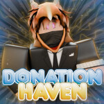 🔥 [💸] DONATION HAVEN⚡