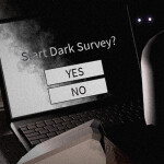 Start Dark Survey?