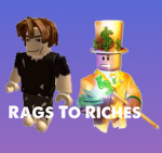 Rags To Riches.