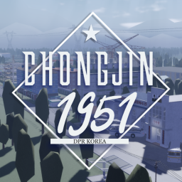 🚩City of Chongjin [EARLY ACCESS]