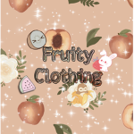 ~*Fruity Clothing*~