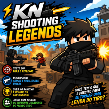 ⚡🔫 KN Shooting Legends