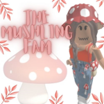 The Mushling Fam
