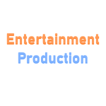 Entertainment Production