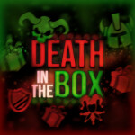 [☃️] Death in the Box