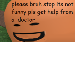 BRUH