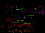 OPERATION  AWSOME
