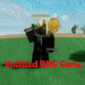 🎲Gioco RNG Senza Titolo [Nuovo!]
