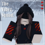 The Vibez Squad :D