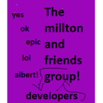 Millton and friends developers