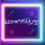 Glow Party!!