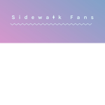 Sidewalk fans