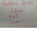 Roblox bros Julian and juan