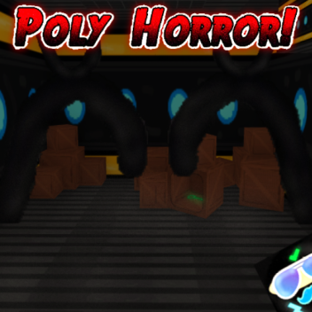Poly Horror