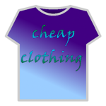 Cheap Clothing ! (T-Shirts, shirts, etc.)