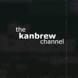 the kanbrew channel