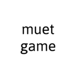 muet game