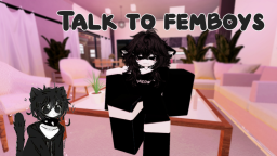 🎀 Porozmawiaj z Femboys! 💗