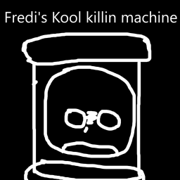 Fredi's Kool Killin Machine