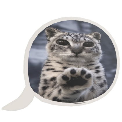 MeiMei Snow Leopard Hi Bro Speech Bubble