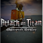 Attack on Titan: Shattered Reality
