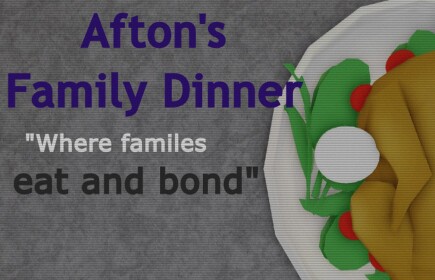 Afton's Family Dinner