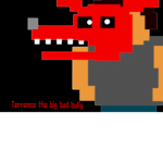 Terrence the big bad bully Official !