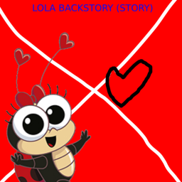 lola backstory (story)