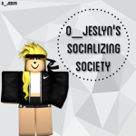 o_Jeslyn's Socializing Society