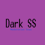 Dark SS Moderation Team