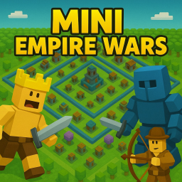 Mini Empire Wars!