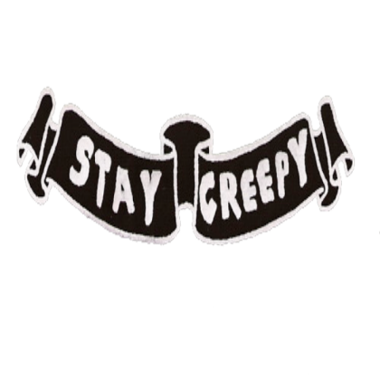 stay creepy  Roblox decal