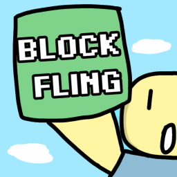 Block Fling [Rewrite!]